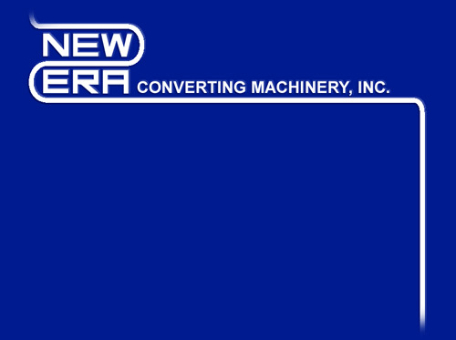 Welcome to New Era Converting Machinery